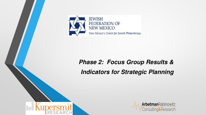 phase 2 focus group results