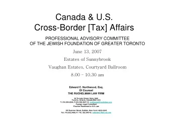 Canada &amp; U.S.  Cross-Border [Tax] Affairs  PROFESSIONAL ADVISORY COMMITTEE  OF THE JEWISH