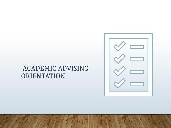 academic advising orientation
