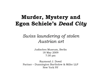 Murder, Mystery and Egon Schieles Dead City  Swiss laundering of stolen  Austrian art  Judisches
