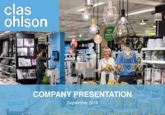 COMPANY PRESENTATION  September 2018 Todays presenters Lotta Lyr  Pr  Christiansen
