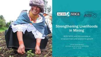 in Mining  ACDI/VOCA and ASI success in  empowerment and economic growth  Fondo Santa Barbara  Olaf
