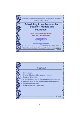 Outline   Introduction   Overall Situation at the studied company   Problem description