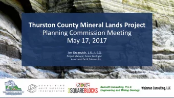 Thurston County Mineral Lands Project  Planning Commission Meeting  May 17, 2017  Joe Dragovich,