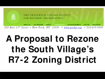 A Proposal to Rezone  the South Villages  R7-2 Zoning District  R7-2 Zone    Dates to 1961