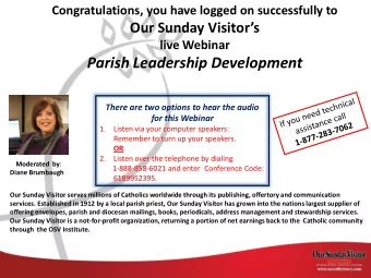 Parish Leadership Development  There are two options to hear the audio  for this Webinar  1.