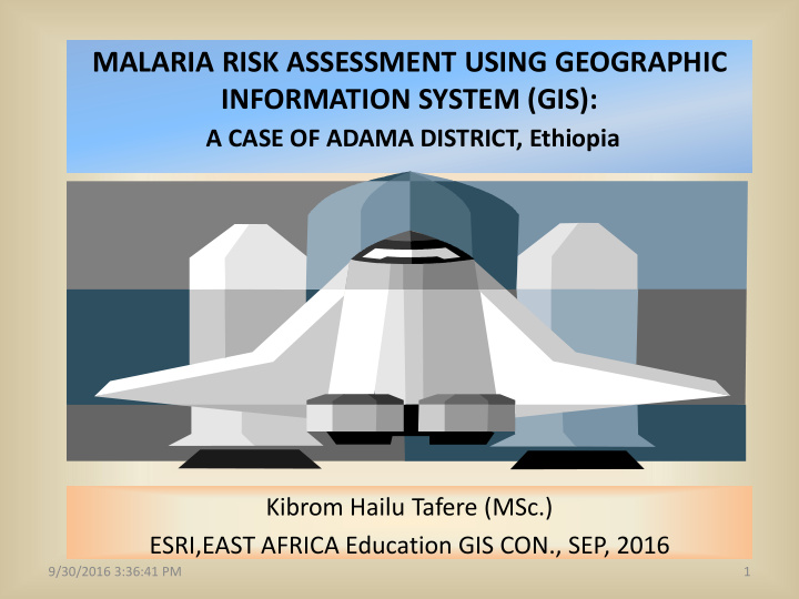 malaria risk assessment using geographic information