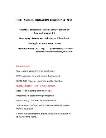 FICCI   SCHOOL  EDUCATION  CONFERENCE  2014 TOWARDS   EFFECTIVE DELIVERY OF QUALITY EDUCATION