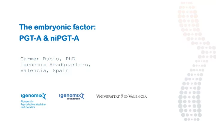 the embry bryonic onic facto ctor pgt pgt a a amp nipgt