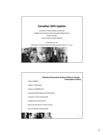 Canadian GHS Update  Consumer Product Safety Directorate  Healthy Environments and Consumer Safety