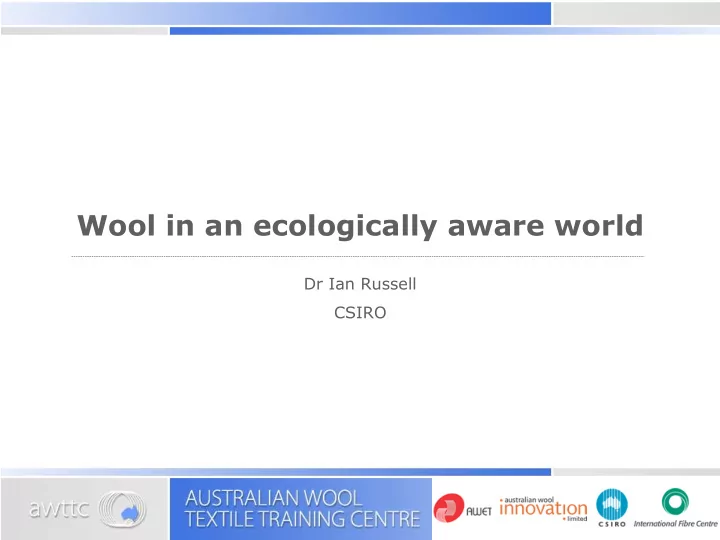 wool in an ecologically aware world