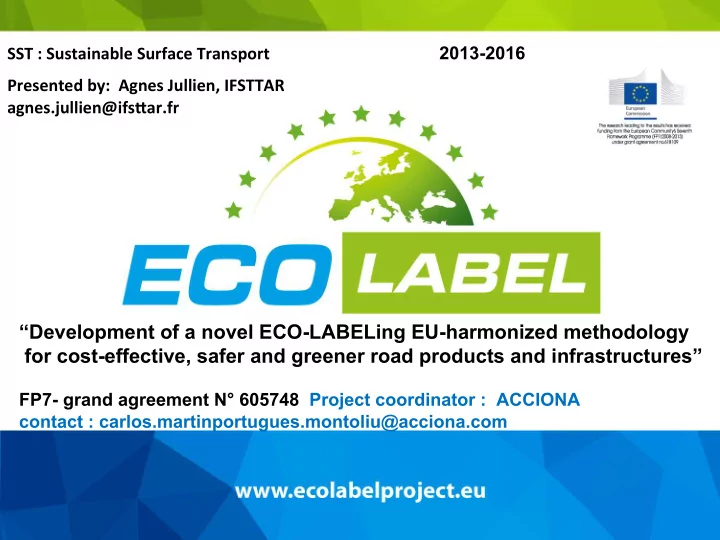 development of a novel eco labeling eu harmonized