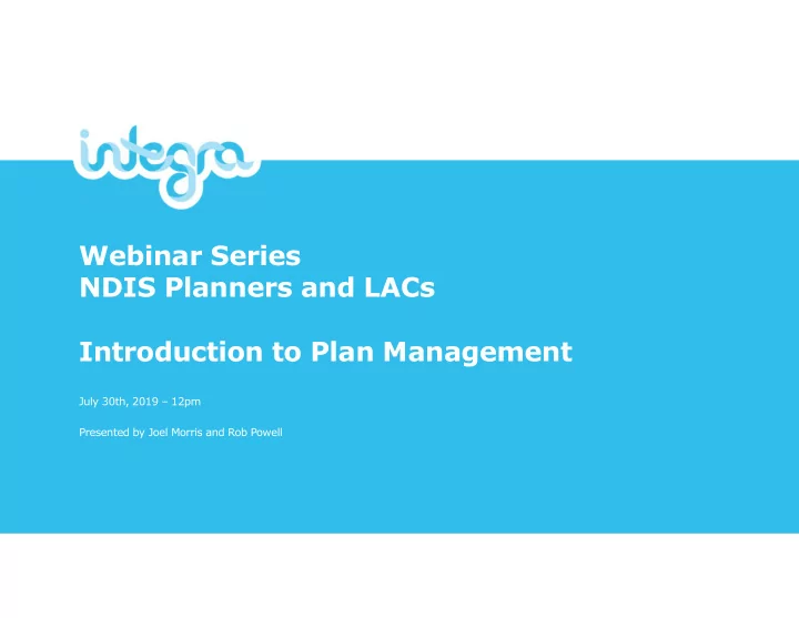 webinar series ndis planners and lacs introduction to