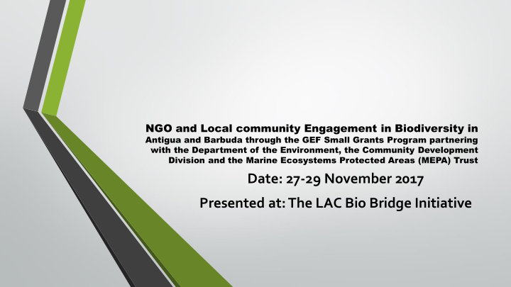 date 27 29 november 2017 presented at the lac bio bridge