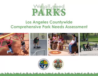 Los Angeles Countywide  Comprehensive Park Needs Assessment  Project Overview 2  Los Angeles
