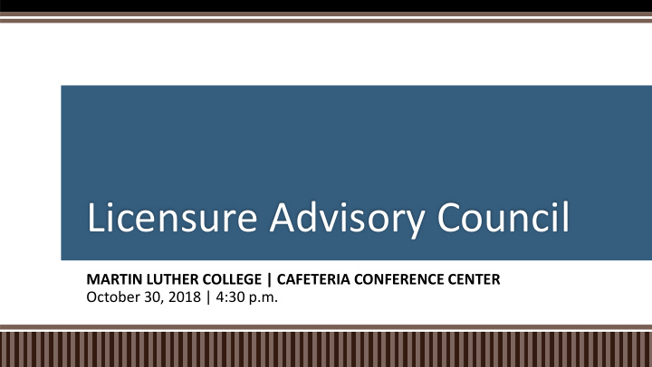 licensure advisory council