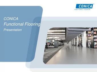 Functional Flooring  Presentation  CONICA AG  TRADITIONAL SWISS COMPANY WITH GLOBAL MARKET APPROACH