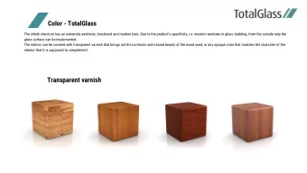 Dom modelowy biura  The interior can be covered with transparent varnish that brings out the