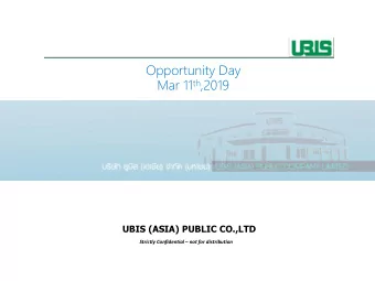 UBIS (ASIA) PUBLIC CO.,LTD Strictly Confidential  not for distribution  At Glance  2 Basic