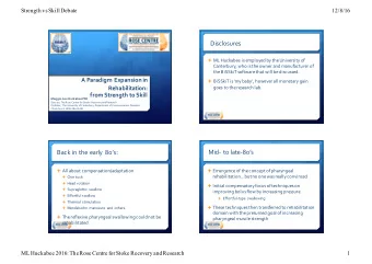 Back in the early 80s :  Mid- to late-80s  All about compensation/adaptation  Emergence