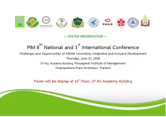 PIM 8 th National and 1 st International Conference Challenges and Opportunities of ASEAN: