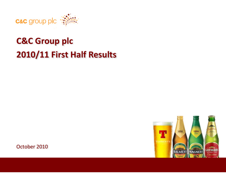 c c group plc p p 2010 11 first half results