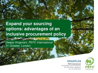 Expand your sourcing  options: advantages of an  inclusive procurement policy  Deepa Hingorani,