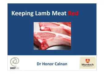 Keeping Lamb Meat Red  Dr Honor Calnan  Keeping Lamb Meat Red  Problem of lamb browning