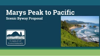 Marys Peak to Pacific  Scenic Byway Proposal  Partners      Benton County, Oregon  Linn