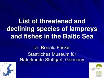 List of threatened and  List of threatened and  declining species of lampreys  declining species of