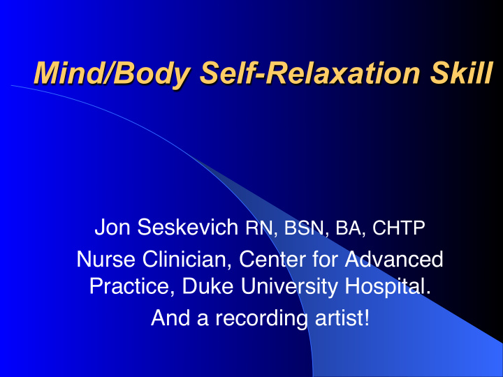 mind body self relaxation skill