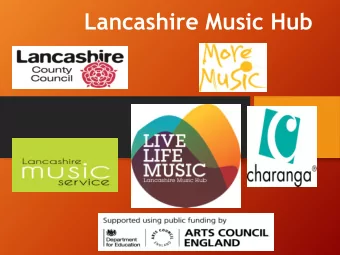 Lancashire Music Hub  Music Education Hubs  https://www.youtube.com/watch?v=Xl5ATH3e  XCo