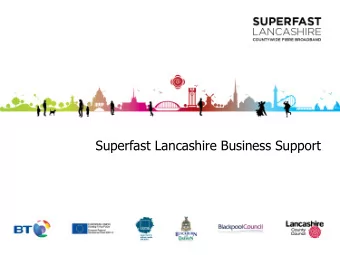Superfast Lancashire Business Support  Agenda  Programme overview    The importance of