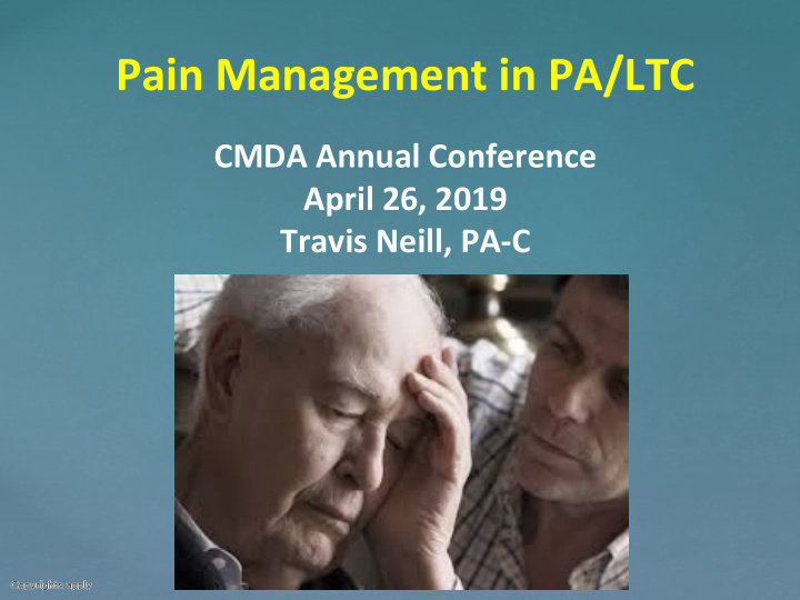 pain management in pa ltc