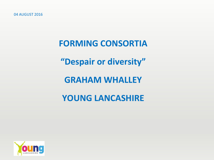 despair or diversity graham whalley young lancashire
