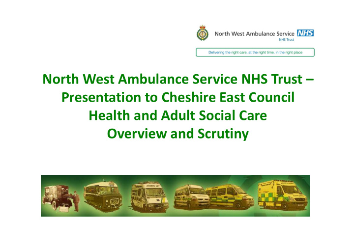 north west ambulance service nhs trust presentation to