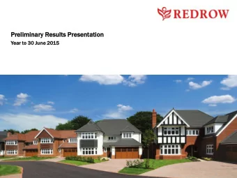 Pre  relimi  limina  nary  y Resul  ults  s Pre  resenta  sentation  tion  Year to 30 June  e 2015