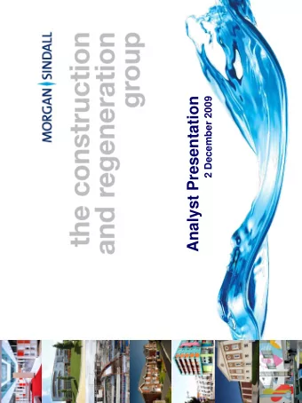 Analyst Presentation  2 December 2009  November IMS Reminder  Fit Out  Revenue likely to reduce by