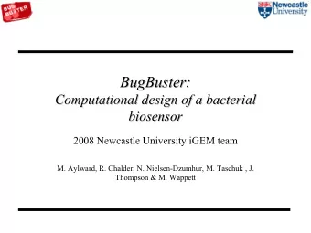 BugBuster:  BugBuster:  Computational design of a bacterial  Computational design of a bacterial
