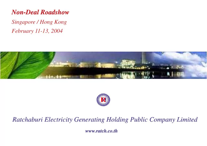 non non deal roadshow deal roadshow