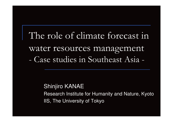 the role of climate forecast in water resources management