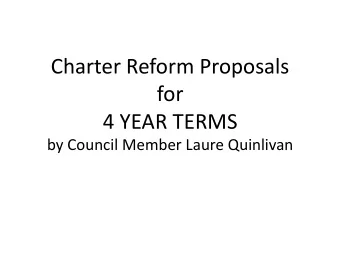 CharterReformProposals  for 4YEARTERMS
