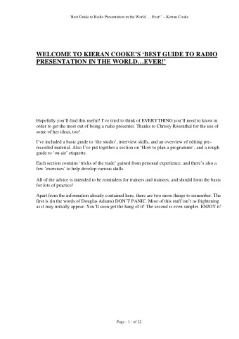 WELCOME TO KIERAN COOKES BEST GUIDE TO RADIO  PRESENTATION IN THE WORLDEVER!  Hopefully