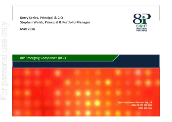For personal use only  May  2016   8IP  Emerging  Companies  (8EC)  Eight