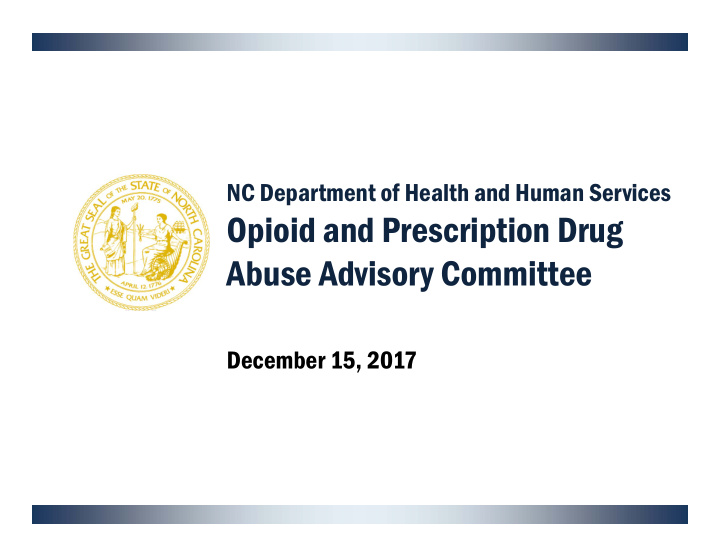 opioid and prescription drug abuse advisory committee