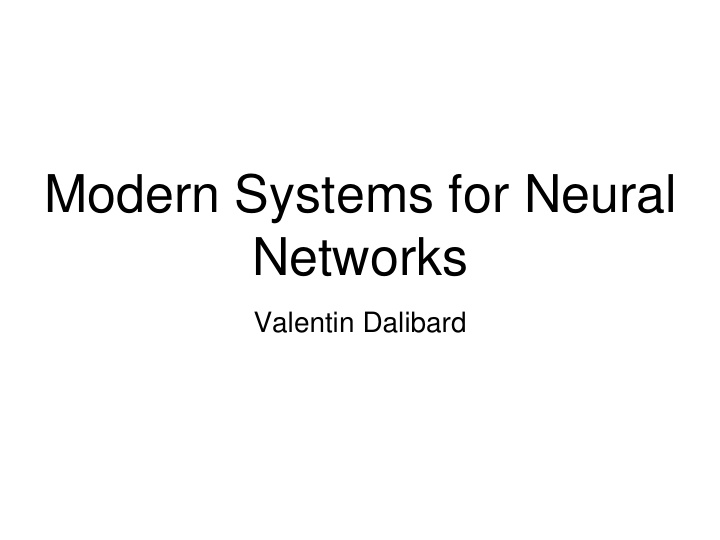 modern systems for neural