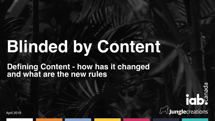 blinded by content