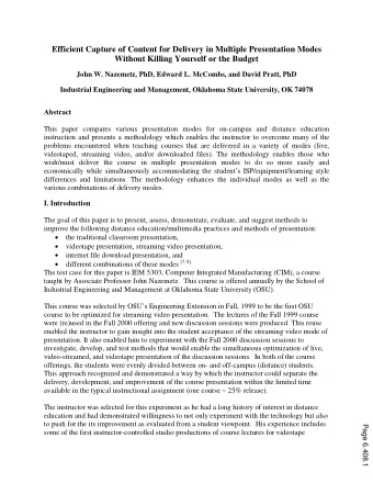 Abstract  This paper compares various presentation modes for on-campus and distance education