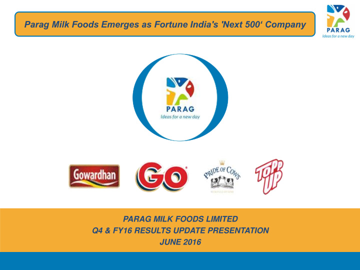 parag milk foods emerges as fortune india s next 500