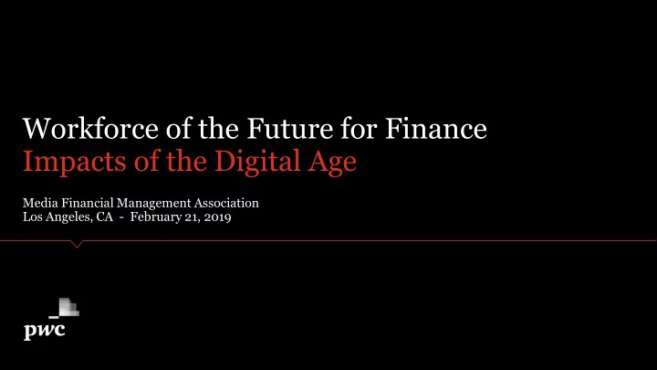 workforce of the future for finance impacts of the